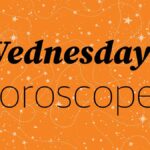 Read what your zodiac sign predicts for your day.