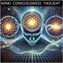 new-theory-proposes-consciousness-as-the-basis-of-reality